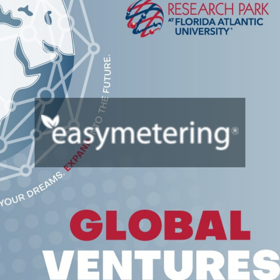 GLOBAL VENTURES from Florida Atlantic University Research Park and EASYMETERING partnership